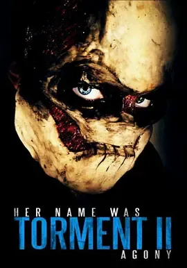 她的名字是折磨2 电影资料与在线播放信息